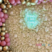 Load image into Gallery viewer, Forever And Always Neon Sign