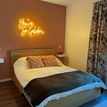 Load image into Gallery viewer, You're So Golden Neon Sign