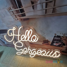 Load image into Gallery viewer, Hello Gorgeous Neon Sign