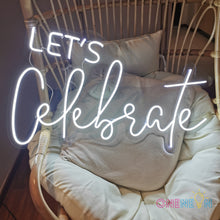 Load image into Gallery viewer, Let's Celebrate Neon Sign