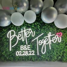 Load image into Gallery viewer, Better Together Neon Sign
