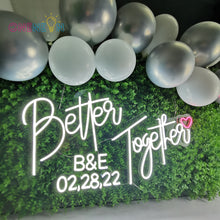 Load image into Gallery viewer, Better Together Neon Sign