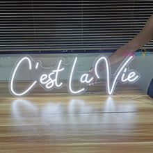 Load image into Gallery viewer, C'est La Vie Neon Sign