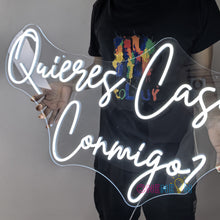 Load image into Gallery viewer, Quieres Casarte Conmigo Neon Sign