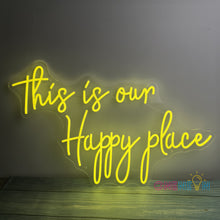Load image into Gallery viewer, This is Our Happy Place Neon Sign