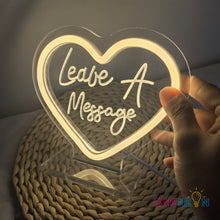 Load image into Gallery viewer, Leave A Message Neon Sign