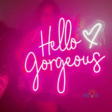 Load image into Gallery viewer, Hello Gorgeous Neon Sign