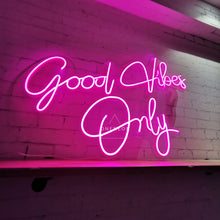 Load image into Gallery viewer, Good Vibes Only Neon Sign
