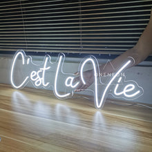 Load image into Gallery viewer, C'est La Vie Neon Sign