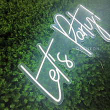 Load image into Gallery viewer, Let's Party Neon Sign