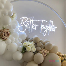 Load image into Gallery viewer, Better Together Wedding Neon Sign
