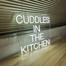 Load image into Gallery viewer, Cuddles in the Kitchen Neon Sign
