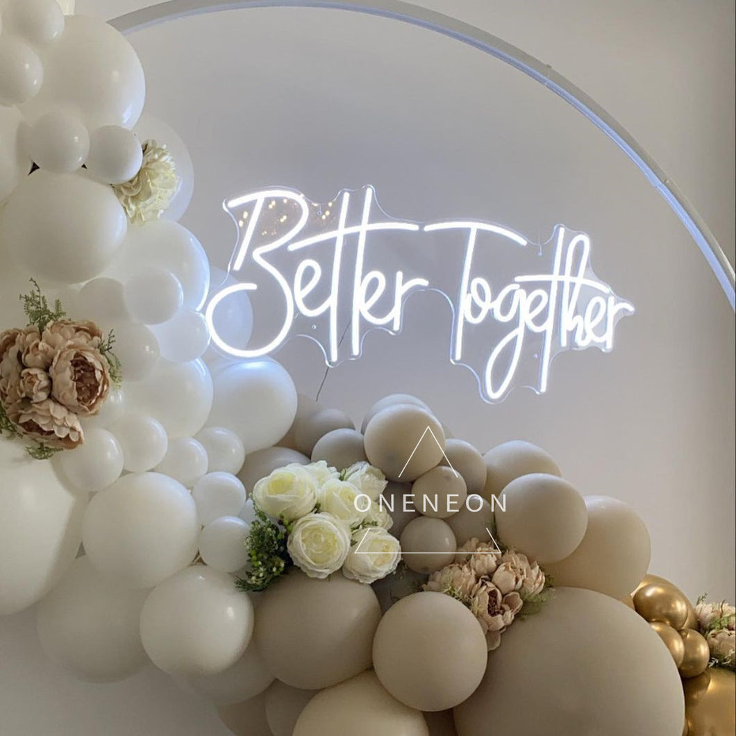 Better Together Wedding Neon Sign